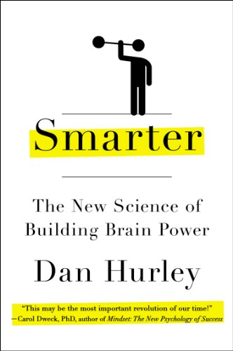 Smarter The New Science of Building Brain Power  2014 9780142181652 Front Cover