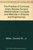 Practice of Coronary Artery Bypass Surgery   1977 9780306310652 Front Cover