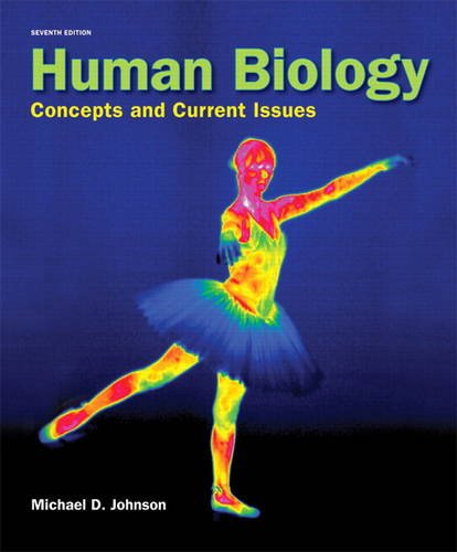 Human Biology Concepts and Current Issues 7th 2014 9780321821652 Front Cover