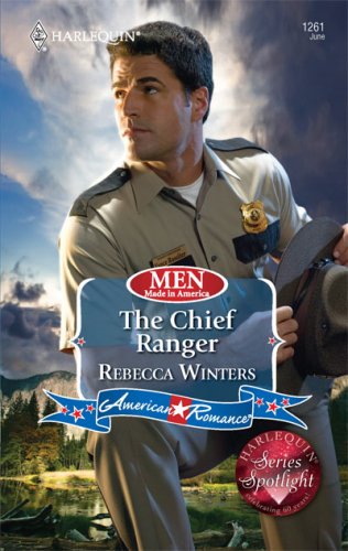Chief Ranger   2009 9780373752652 Front Cover