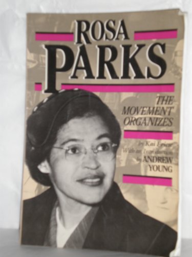 Rosa Parks : The Movement Organizes N/A 9780382240652 Front Cover