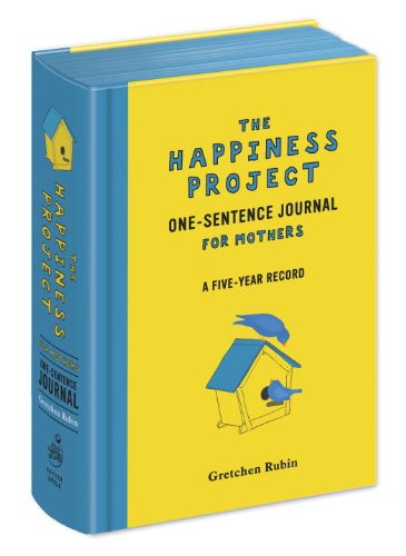 Happiness Project One-Sentence Journal for Mothers  N/A 9780385348652 Front Cover