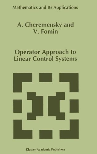 Operator Approach to Linear Control Systems   1996 9780792337652 Front Cover