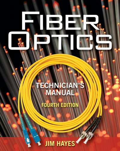 Fiber Optics Technician's Manual  4th 2011 (Revised) 9781435499652 Front Cover
