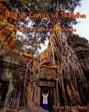 In the Lands of Buddha Travels of a Pre-Teen in Asia N/A 9781440406652 Front Cover