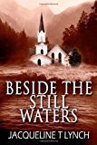 Beside the Still Waters  N/A 9781478382652 Front Cover