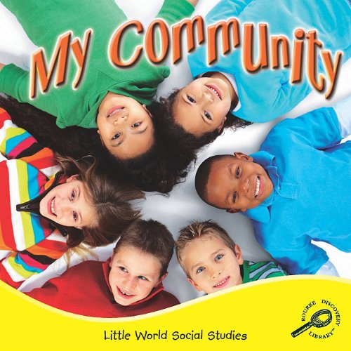 My Community   2011 9781615905652 Front Cover