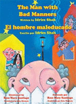 Man with Bad Manners English-Spanish Edition  2009 9781933779652 Front Cover