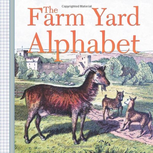 Farm Yard Alphabet   2013 9781939652652 Front Cover