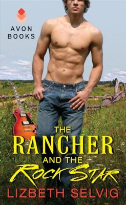Rancher and the Rock Star  N/A 9780062134653 Front Cover