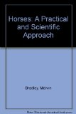 Horses : A Practical and Scientific Approach  1981 9780070070653 Front Cover