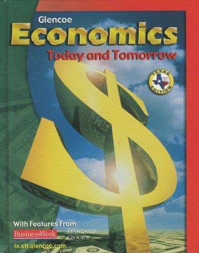 Economics : Today and Tomorrow Texas Student Edition 2003 N/A 9780078285653 Front Cover
