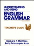 Understanding and Using English Grammar 2nd (Training Guide (Teacher's)) 9780139285653 Front Cover