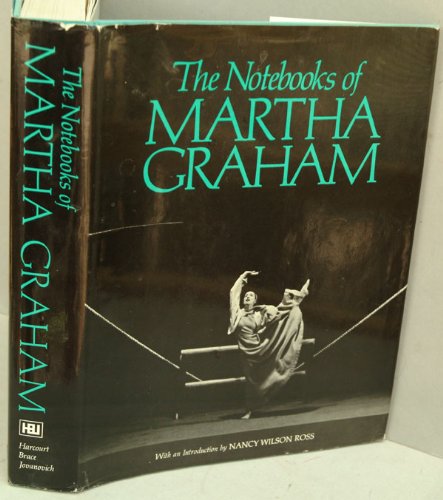 Notebooks of Martha Graham   1973 9780151672653 Front Cover