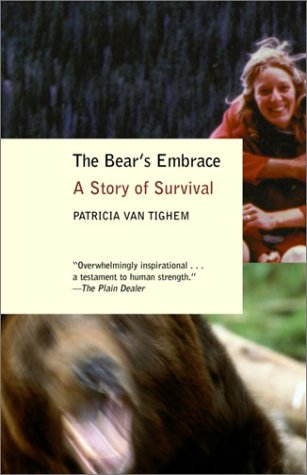Bear's Embrace A Story of Survival N/A 9780385721653 Front Cover