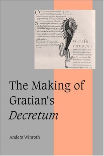 Making of Gratian's Decretum  N/A 9780521044653 Front Cover