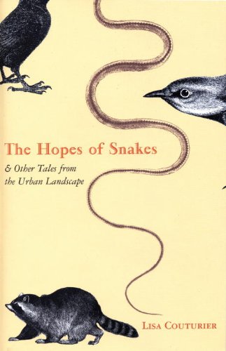 Hopes of Snakes : And Other Tales from the Urban Landscape  2005 9780807085653 Front Cover