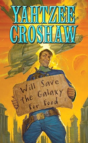 Will Save the Galaxy for Food   2017 9781506701653 Front Cover