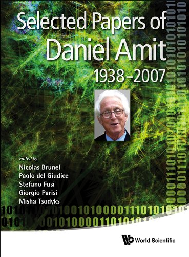 Selected Papers of Daniel Amit (1938-2007)   2013 9789814383653 Front Cover