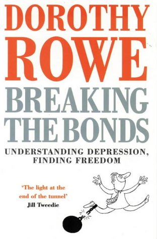 Breaking the Bonds N/A 9780006375654 Front Cover