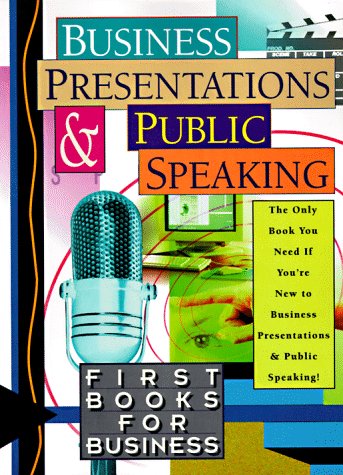 Business Presentations and Public Speaking   1996 9780070015654 Front Cover