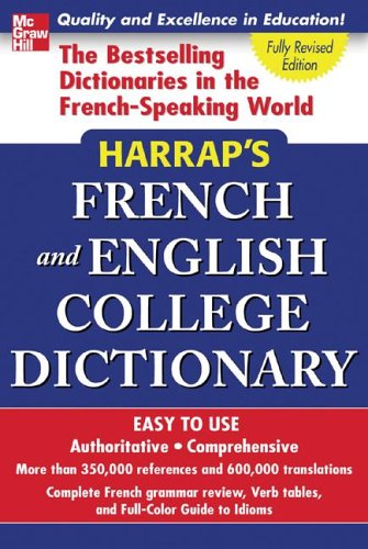Harrap's French and English College Dictionary  8th 2007 9780071456654 Front Cover