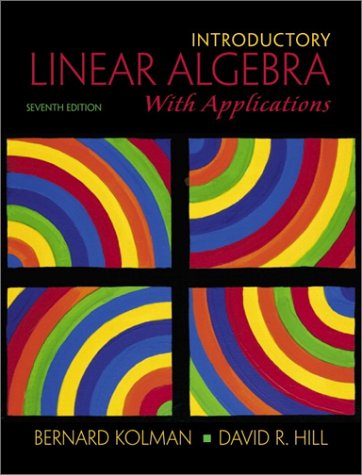 Introductory Linear Algebra with Applications  7th 2001 9780130182654 Front Cover