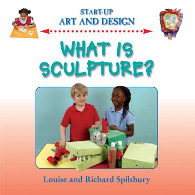 What Is Sculpture?:   2008 9780237537654 Front Cover