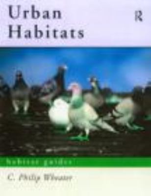 Urban Habitats   1999 9780415162654 Front Cover
