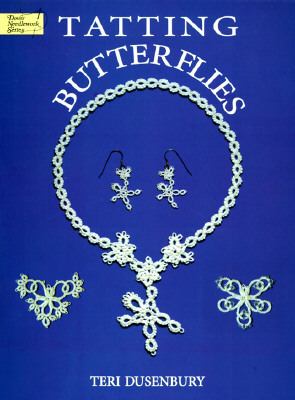 Tatting Butterflies   1997 9780486296654 Front Cover