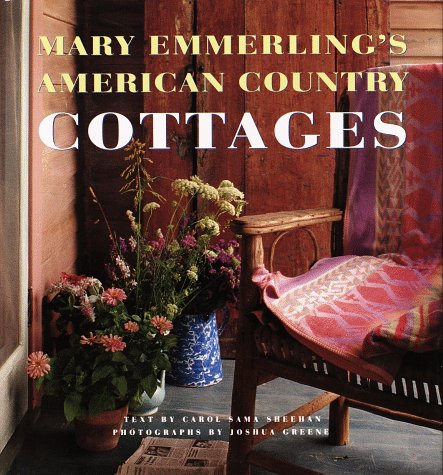 Mary Emmerling's American Country Cottages   1993 9780517583654 Front Cover