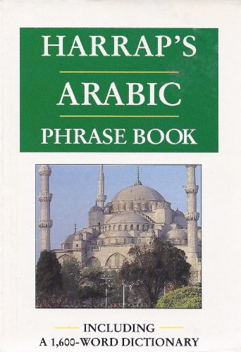 Harrap's Arabic Phrase Book  1993 9780671847654 Front Cover