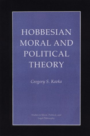 Hobbesian Moral and Political Theory   1987 9780691027654 Front Cover