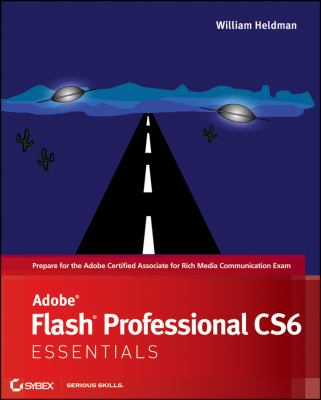 Adobe Flash Professional CS6   2012 9781118129654 Front Cover