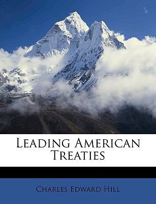 Leading American Treaties  N/A 9781147644654 Front Cover