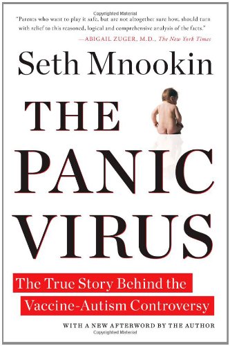 Panic Virus The True Story Behind the Vaccine-Autism Controversy  2012 9781439158654 Front Cover
