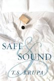 Safe and Sound A Novel N/A 9781599324654 Front Cover