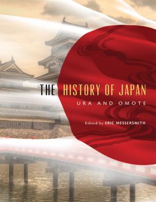 History of Japan Ura and Omote  2012 9781609272654 Front Cover