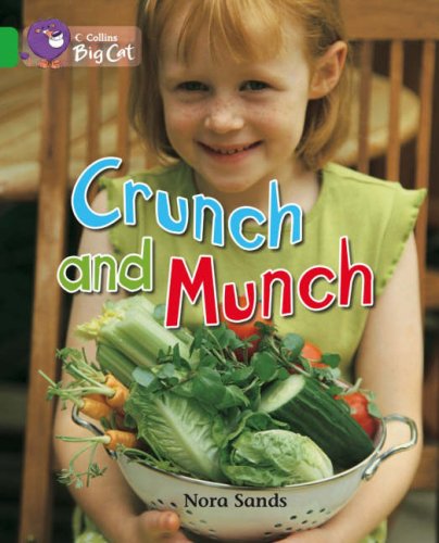 Crunch and Munch: Band 05/Green (Collins Big Cat)   2007 9780007186655 Front Cover