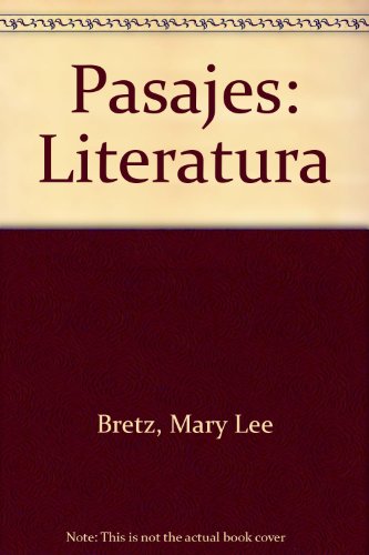Pasajes Literatura 3rd 1992 9780070076655 Front Cover