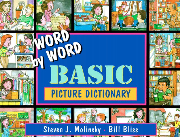 Word by Word Basic Monoling Picture Dictionary 1st 1995 9780132785655 Front Cover