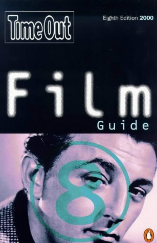 Time Out Film Guide  8th 1999 9780140283655 Front Cover