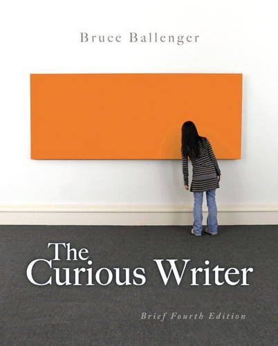 Curious Writer  4th 2014 9780205876655 Front Cover
