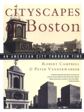 Cityscapes of Boston  1st 1994 9780395700655 Front Cover