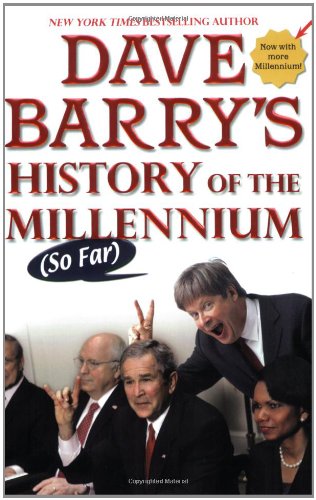 Dave Barry's History of the Millennium (So Far)  N/A 9780425221655 Front Cover