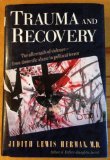 Trauma and Recovery The Aftermath of Violence - From Domestic Abuse to Political Terror  1992 9780465087655 Front Cover