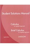 Student Solutions Manual for Larson's Calculus: an Applied Approach, 8th  8th 2009 9780618962655 Front Cover