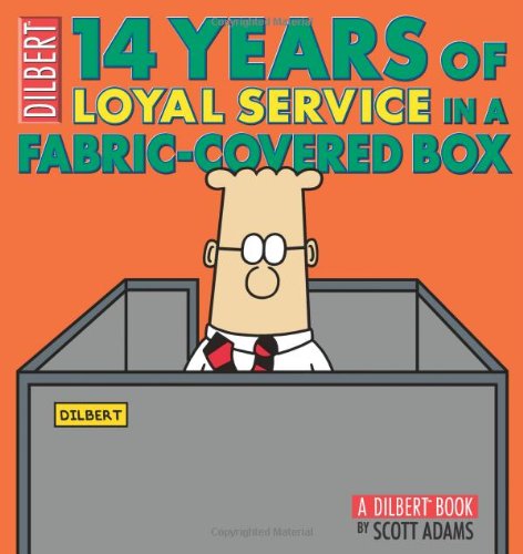 14 Years of Loyal Service in a Fabric-Covered Box A Dilbert Book  2009 9780740773655 Front Cover