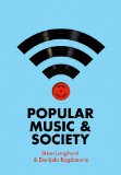 Popular Music and Society  3rd 2014 9780745653655 Front Cover