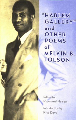 Harlem Gallery and Other Poems of Melvin B. Tolson  N/A 9780813918655 Front Cover